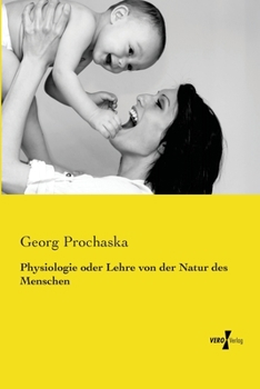 Paperback Physiologie oder Lehre von der Natur des Menschen [German] Book