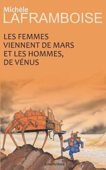 Paperback Les Femmes Viennent de Mars Et Les Hommes de V [French] Book