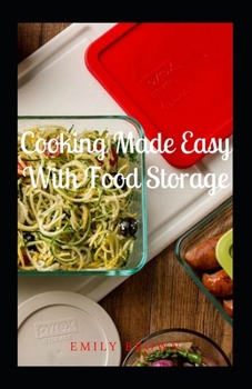 Paperback Cooking Made Easy With Food Storage Book