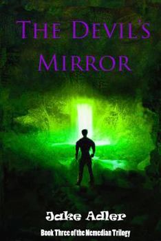 Paperback The Devil's Mirror: Book Three of the Nemedian Trilogy Book