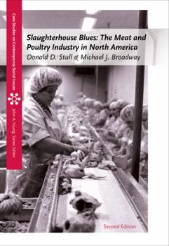 Paperback Slaughterhouse Blues: The Meat and Poultry Industry in North America Book