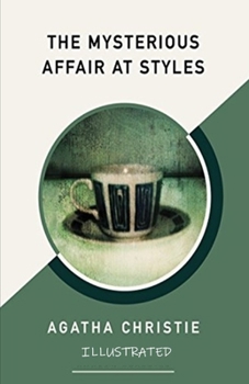 Paperback The Mysterious Affair at Styles Illustrated Book