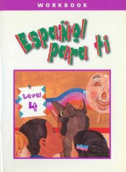 Paperback Espanol Para Ti: Level 4 Workbook (Spanish Edition) [Spanish] Book
