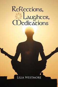 Paperback Reflections, Laughter, Meditations Book