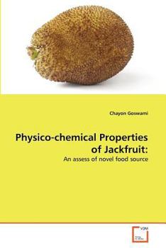 Paperback Physico-chemical Properties of Jackfruit Book