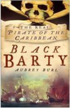 Paperback Black Barty: The Real Pirate of the Caribbean Book