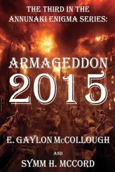 Paperback Armageddon 2015: The Annunaki Enigma Series Book