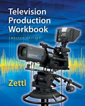 Paperback Student Workbook for Zettl's Television Production Handbook, 12th Book