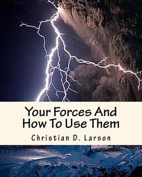 Paperback Your Forces And How To Use Them Book