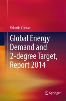 Paperback Global Energy Demand and 2-Degree Target, Report 2014 Book