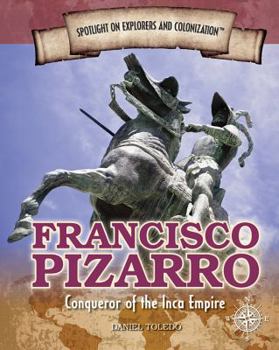 Paperback Francisco Pizarro: Conqueror of the Inca Empire Book