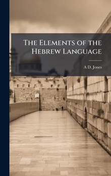 Hardcover The Elements of the Hebrew Language Book