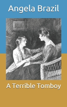 Paperback A Terrible Tomboy Book