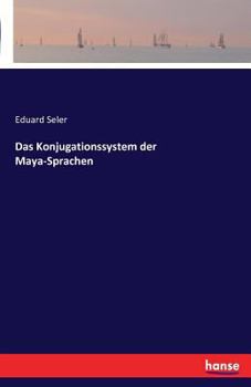 Paperback Das Konjugationssystem der Maya-Sprachen [German] Book