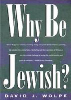 Paperback Why Be Jewish? Book