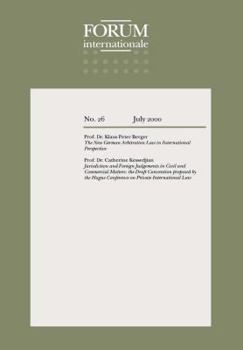 Paperback Forum Internationale: The New German Arbitration Law in International Perspective: The New German Arbitration Law in International Perspective Book