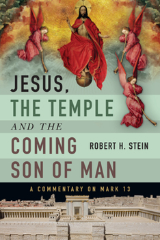 Paperback Jesus, the Temple and the Coming Son of Man Book