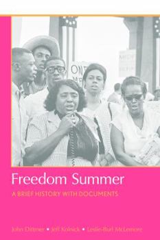 Paperback Freedom Summer: A Brief History with Documents Book