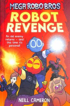 Paperback Mega Robo Bros 3: Robot Revenge Book