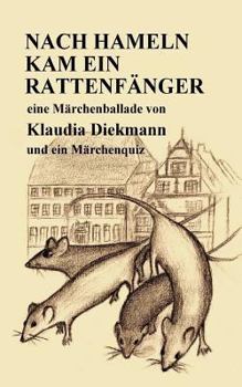 Paperback Nach Hameln Kam Ein Rattenfaenger: Eine Maerchenballade [German] Book