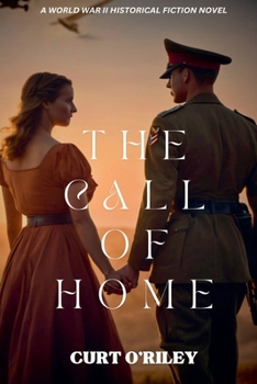 The Call of Home (World War 2 Holocaust Historical Fiction)