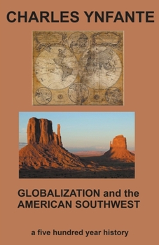 Paperback Globalization and the American Southwest Book