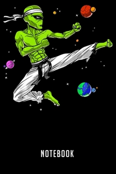 Paperback Notebook: Space Alien Karate Ninja UFO Martial Arts Jiu Jitsu Boys Notebook-6x9(100 pages)Blank Lined Paperback Journal For Stud Book