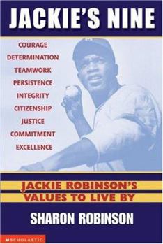 Paperback Jackie's Nine: Jackie Robinson's Values to Live by Book