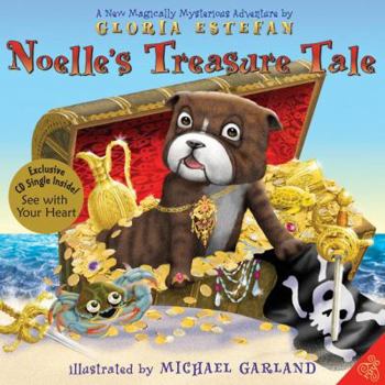 Hardcover Noelle's Treasure Tale: A New Magically Mysterious Adventure [With CD] Book