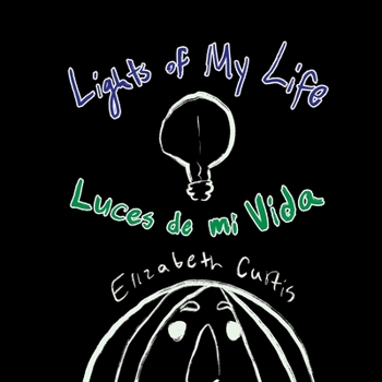 Paperback Lights of My Life / Luces de mi Vida Book