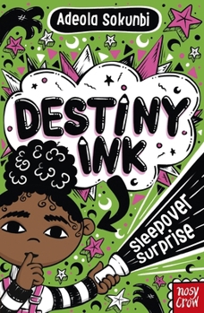 Hardcover Destiny Ink: Sleepover Surprise Book