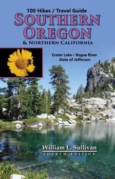 Paperback 100 Hikes/Travel Guide: Southern Oregon & Northern California Book