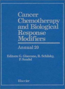 Hardcover Cancer Chemotherapy and Biological Response Modifiers: Annual 20 Volume 20 Book