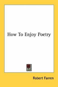 Paperback How To Enjoy Poetry Book