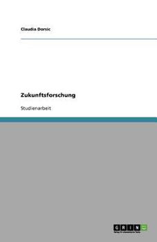 Paperback Zukunftsforschung [German] Book
