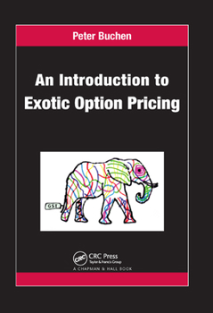 Paperback An Introduction to Exotic Option Pricing Book