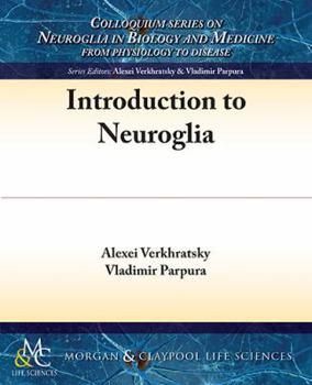 Paperback Introduction to Neuroglia Book