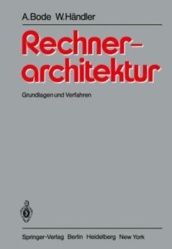 Paperback Rechnerarchitektur: Grundlagen Und Verfahren [German] Book