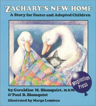 Paperback Zachary's New Home: A Story for Foster and Adopted Children Book