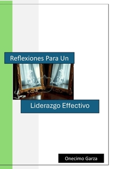 Paperback Reflexiones Para un Liderazgo Effectivo [Spanish] Book