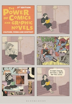 Paperback The Power of Comics and Graphic Novels: Culture, Form, and Context Book