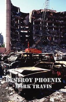 Paperback Destroy Phoenix Book