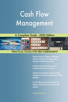 Paperback Cash Flow Management A Complete Guide - 2020 Edition Book