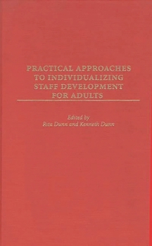Hardcover Practical Approaches to Individualizing Staff Development for Adults Book