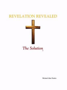 Paperback Revelation Revealed: The Solution Book