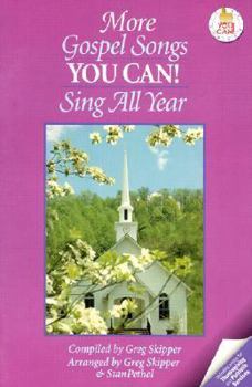 Paperback More Gospel Songs You Can! Sing All Year Book