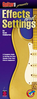 Paperback Guitar One Presents Effects and Settings Book