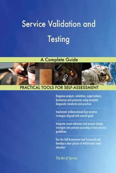 Paperback Service Validation and Testing A Complete Guide Book