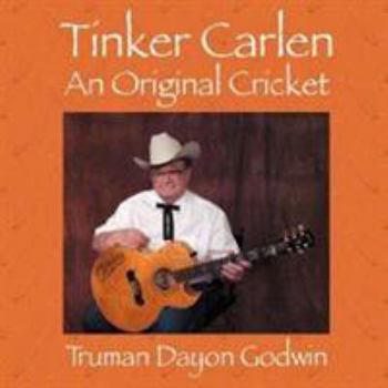 Paperback Tinker Carlen: An Original Cricket Book