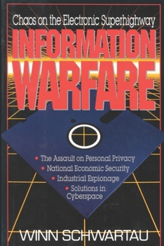 Paperback Information Warfare: Chaos on the Information Superhighway Book